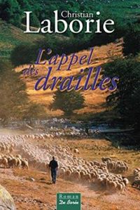 Christian Laborie - L'appel des Drailles