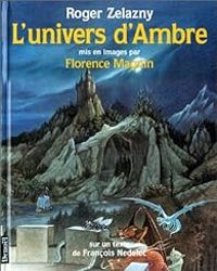 Couverture du livre L'univers d'Ambre - Roger Zelazny - Francois Nedelec