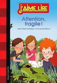 Couverture du livre Attention, fragile ! - Jean Marie Defossez