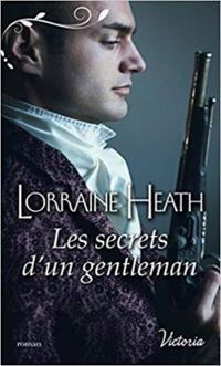 Lorraine Heath - Les secrets d'un gentleman