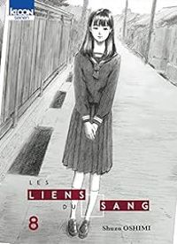 Shuzo Oshimi - Les liens du sang