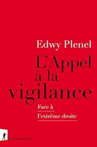 Edwy Plenel - L'appel à la vigilance