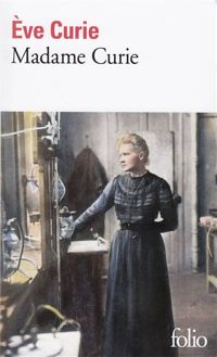 Eve Curie - Madame Curie