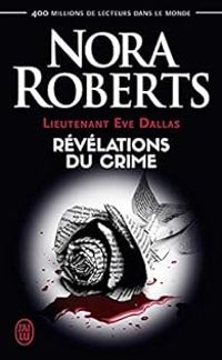 Couverture du livre Révélations du crime - Nora Roberts