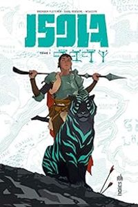 Couverture du livre Isola - Karl Kerschl - Brenden Fletcher