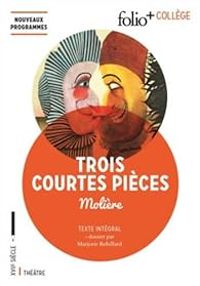  Moliere - Trois courtes pièces