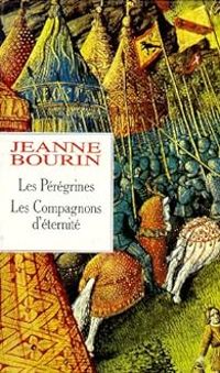 Couverture du livre Jeanne Bourin - Jeanne Bourin