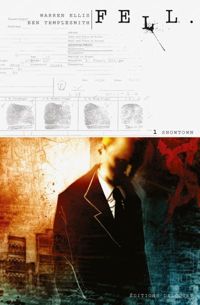 Couverture du livre Snowtown - Warren Ellis - Ben Templesmith