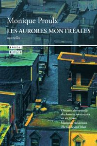 Monique Proulx - Les Aurores Montréales