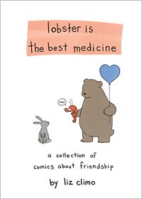 Liz Climo - Lobster is the best medicine