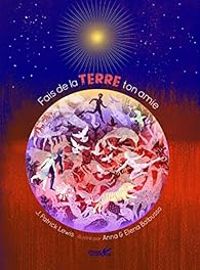 Couverture du livre Fais de la Terre ton amie - J Patrick Lewis