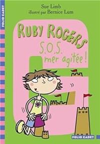 Sue Limb - Ruby Rogers, 7 : S.O.S., mer agitée !