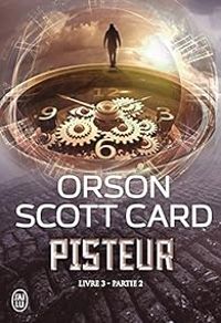 Couverture du livre Pisteur 03 - Partie 2 - Orson Scott Card