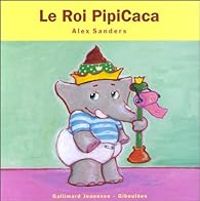 Alex Sanders - Le Roi PipiCaca