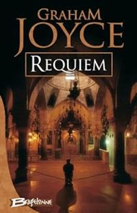 Couverture du livre Requiem - Graham Joyce