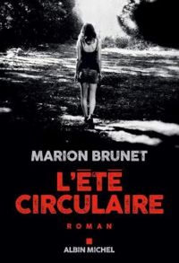 Marion Brunet - L'été circulaire