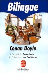 Couverture du livre UN Scandale En Boheme/A Scandal in Bohemia - Sir Arthur Conan Doyle