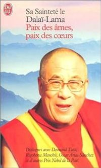  Dalai Lama - Paix des âmes, paix des coeurs