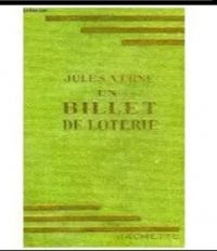 Jules Verne - Un billet de loterie 