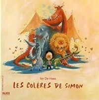 Ian De Haes - Les colères de Simon