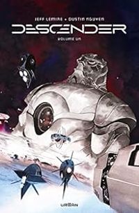 Couverture du livre Descender - Intégrale - Jeff Lemire