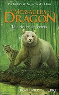 Erin Hunter - Une rivière de secrets