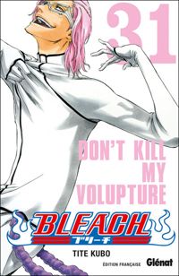 Tite Kubo - Don't kill my volupture