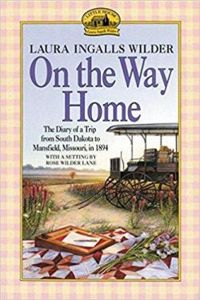 Laura Ingalls Wilder - On the way home