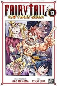 Hiro Mashima - Fairy Tail - 100 Years Quest