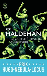 Couverture du livre La Guerre éternelle - Joe Haldeman