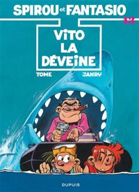 Couverture du livre Vito la déveine - Philippe Tome - Janry 