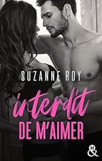 Suzanne Roy - Interdit de m'aimer