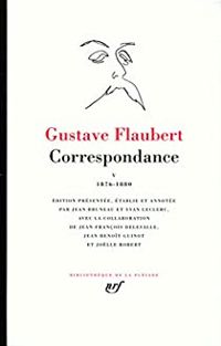 Gustave Flaubert - Janvier 1876 - Mai 1880