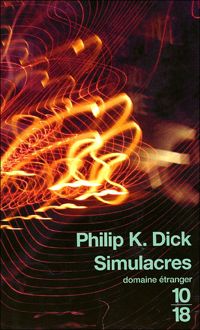 Couverture du livre SIMULACRES - Philip K Dick