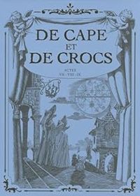 Couverture du livre De cape et de crocs - Intégrale, tome 3 (7-9) - Jean Luc Masbou - Alain Ayroles