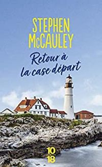 Stephen Mccauley - Retour à la case départ