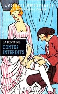 Jean De La Fontaine - Contes interdits