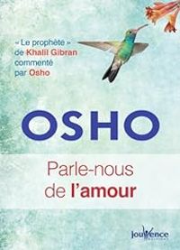 Osho - Parle-nous de l'amour