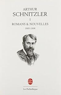 Arthur Schnitzler - Romans et nouvelles