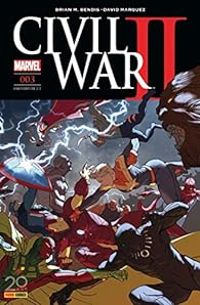 Brian Michael Bendis - David Marquez - Civil War II nº3