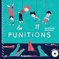 Couverture du livre Les punitions  - Michal Escoffier - Frank Marty - Felix Rousseau Ii