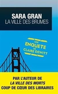 Couverture du livre La ville des brumes - Sara Gran