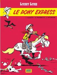 Morris - Xavier Fauche - Jean Léturgie - Pony Express (Le)