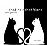 Claire Garralon - Chat noir chat blanc