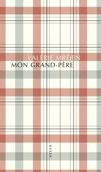 Mrejen - Val Rie - Mon grand-père