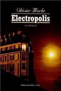 Olivier Merle - Electropolis