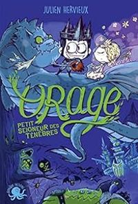 Couverture du livre Orage : Petit seigneur des ténèbres - Carine M - Julien Hervieux