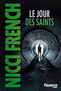 Nicci French - Le jour des saints