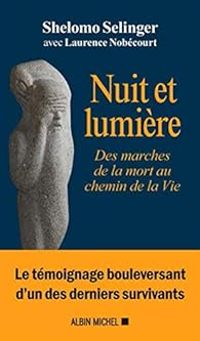 Shelomo Selinger - Laurence Nobecourt - Nuit et lumière 