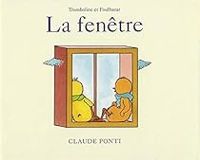 Couverture du livre Tromboline et Foulbazar : La Fenêtre - Claude Ponti